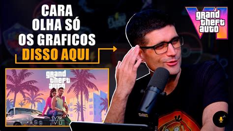 FLOW REAGINDO E ANALIZANDO O TRAILER DE GTA 6 YouTube