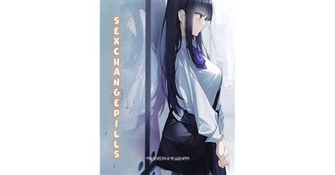Sex Change Pills Adult Gender Bender Mature Romance Sci Fi By
