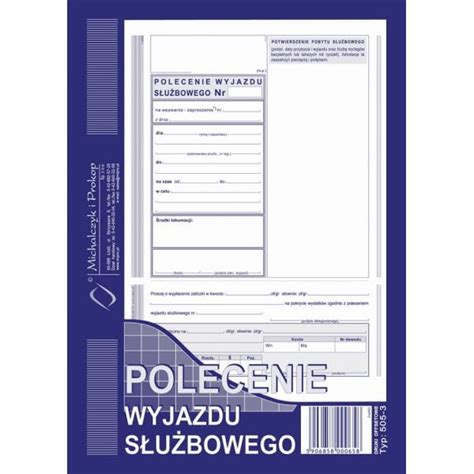 POLECENIE WYJAZDU SŁUŻBOWEGO A5 505 3