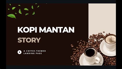 KOPI MANTAN SIMPLE COFFEE SHOP LANDING PAGE Pitch Deck YouTube