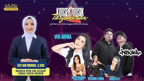 Vivi Artika Konser Musik Tasyakuran Siti Ma Muroh S Sos Youtube