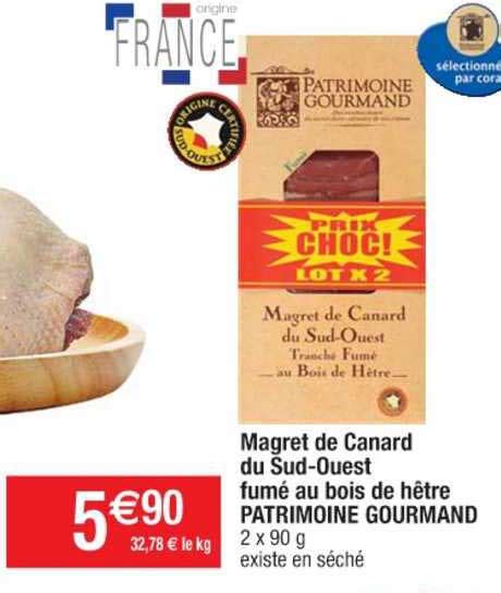 Promo Magret De Canard Du Sud Ouest Fum Au Bois De H Tre Patrimoine