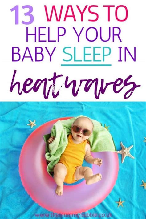 How To Help Your Baby Sleep In Hot Weather The Mummy Bubble