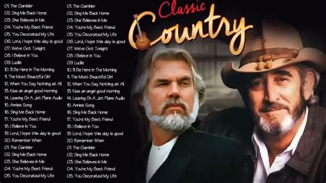 Top Best Old Country Songs Of All Time Don Williams Kenny Rogers