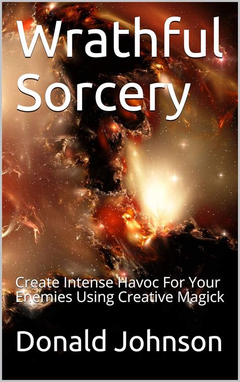 Wrathful Sorcery Create Intense Havoc For Your Enemies Using Creative