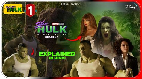 She Hulk Episode Explained In Hindi Disney Hotstar She Hulk Series