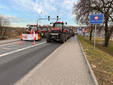 Blokady Rolnicze Na Mo Cie I Na Drogach Przej Cie Graniczne Zamkni Te