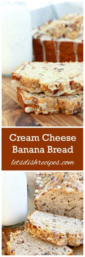 Cream Cheese Banana Nut Bread | Let's Dish Recipes