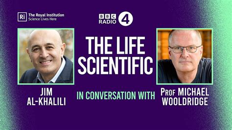 The Life Scientific: Jim Al-Khalili in conversation with Mike ...