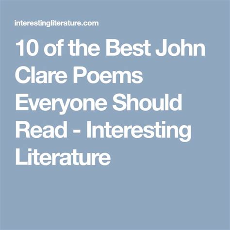 10 Of The Best John Clare Poems Everyone Should Read Interesting