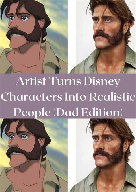 Artist Turns Disney Characters Into Realistic People Dad Edition Artofit