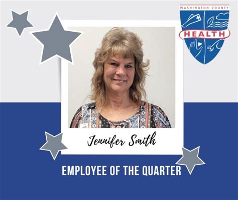 Jennifer Smith Named Employee Of The Quarter Washington County Health