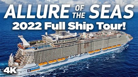 Allure Of The Seas 2022 Cruise Ship Tour CSN