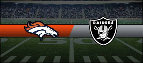 Broncos 12 Vs Raiders 37 Result Nfl Week 10 Score Mybookie Online