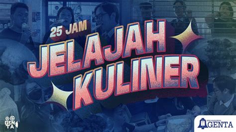 Jam Jelajah Kuliner Genta Exclusive Youtube