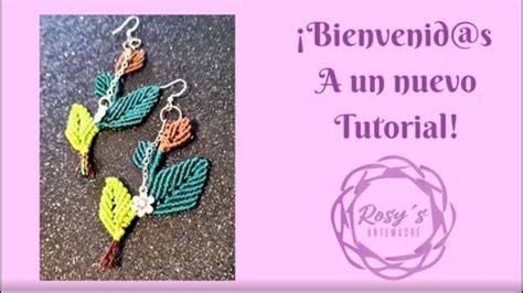 Diy Aretes De Hojas En Macram Super F Ciles Aretes Macram