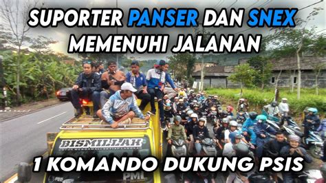 Suporter Panser Snex Memenuhi Jalanan Away Bareng Dukung PSIS Semarang