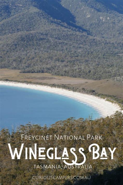 Wineglass Bay Lookout Walk Is It That Good Curious Campers