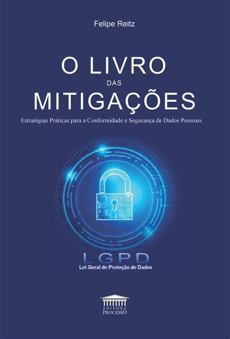 O Livro Das Mitiga Es Estrat Gias Pr Ticas Para A Conformidade E