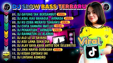 Dj Slow Full Bass Terbaru Dj Ku Sudah Mencoba Tuk Berikan Bungadj