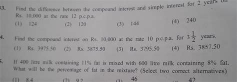 13. Find the difference between the compound interest and simple interest..