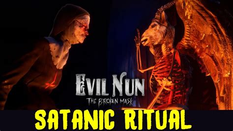 Evil Nun The Broken Mask Chapter Satanic Ritual Youtube