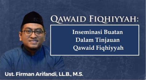 Inseminasi Buatan Dalam Analisa Qawaid Fiqhiyyah