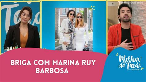 Lilia Cabral Exp E Briga Marina Ruy Barbosa Melhor Da Tarde Youtube