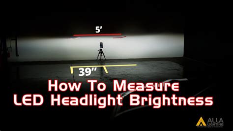 How To Measure A Led Headlight Bulb S Brightness Lumens Or Lux Output