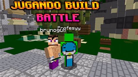 Nomic Y Fesy Juegan Build Batlle Universocraft Youtube