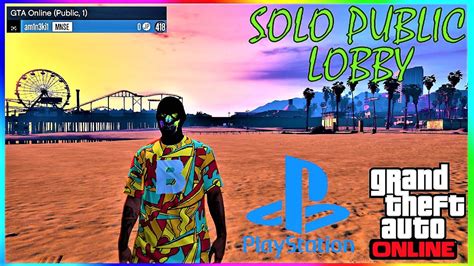 GTA 5 ONLINE HOW TO GET INTO A SOLO PUBLIC LOBBY GLITCH PLAYSTATION