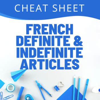 French Definite Indefinite Articles Les Articles Français Cheat Sheet Notes 