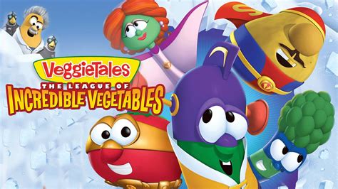 Veggietales The League Of Incredible Vegetables A Lesson In Courage