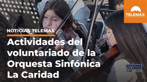 Qu Labores Realizan Los Y Las Voluntarias De La Orquesta Y Coro