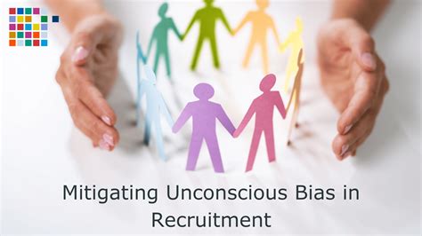 Top Tips How To Mitigate Unconscious Bias Throughout The Recruitment