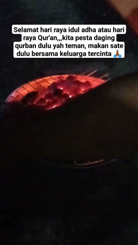 Hari Raya Idul Adha Hari Raya Qurban Pesta Daging Gratis Bakar Sate