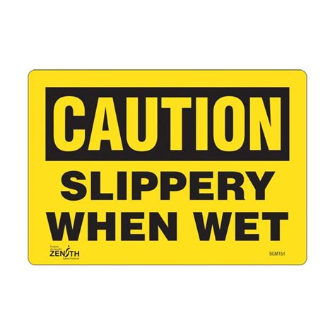 Slippery When Wet Sign