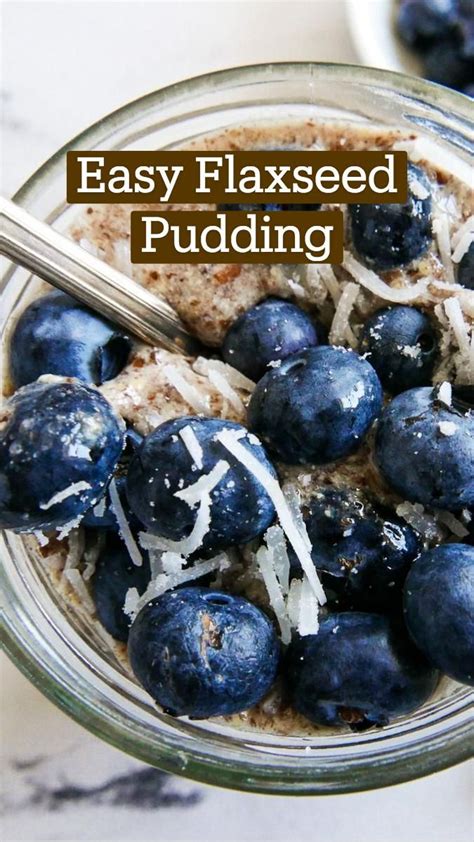 Easy Flaxseed Pudding Paleo Recipes Breakfast Low Carb Recipes Vegan Breakfast Recipes