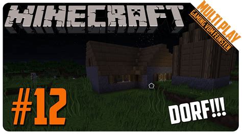 MINECRAFT VANILLA 12 DORF MineTime YouTube