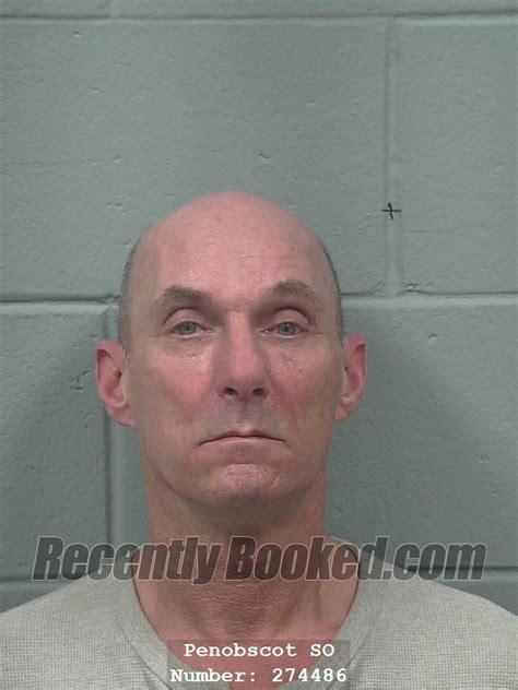 Recent Booking Mugshot For Philip L Madore In Penobscot County Maine