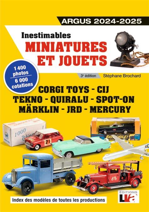 Argus Inestimables Miniatures Et Jouets La Boutique Du