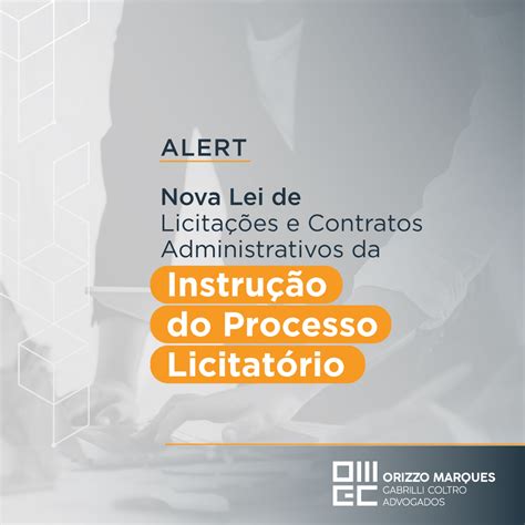 Nova Lei de Licitações e Contratos Administrativos da Instrução do