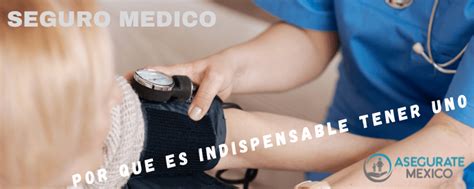 Por Qu Es Indispensable Un Seguro De Gastos M Dicos