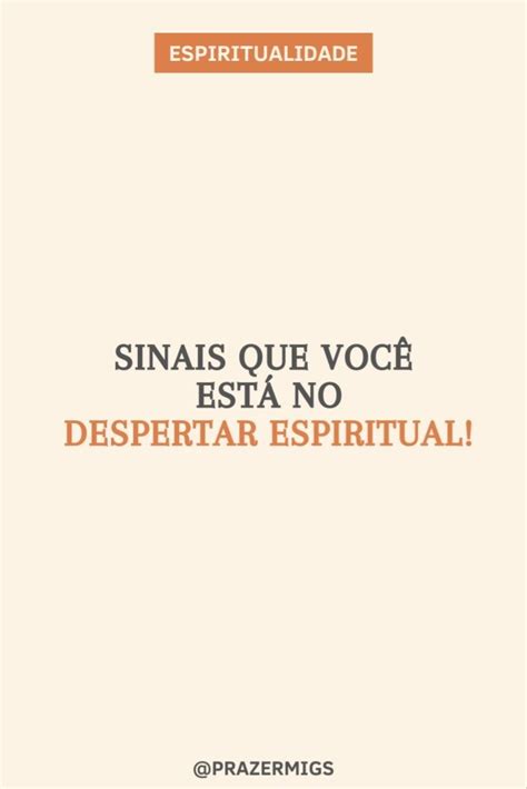 Sinais que você está no seu despertar espiritual em 2024 Despertar