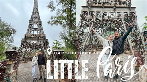 We Visited Little Paris We See The Eiffel Tower A Weekend In Hartbeespoort Episode 4