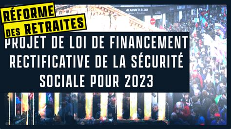 R Forme Des Retraites Projet De Loi De Financement Rectificative De