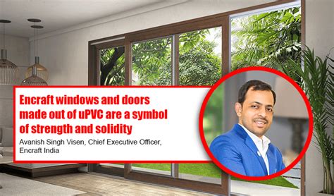 Best Upvc Windows And Upvc Doors Manufacturers Encraft India Pvt Ltd