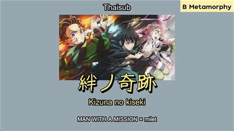 Thaisub Kizuna No Kiseki Man With A Mission X Milet