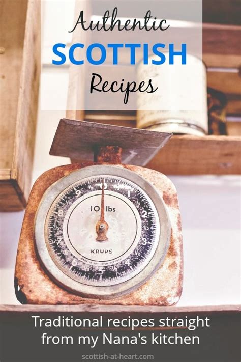 Authentic Scottish Recipes | Scottish recipes, Traditional scottish ...