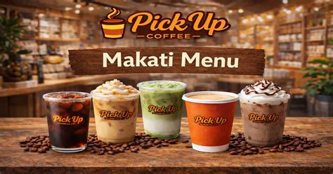 pick  coffee makati menu prices drinks